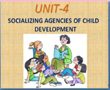 Socializing agencies of child development